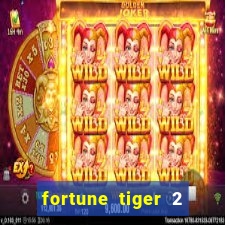 fortune tiger 2 demo free